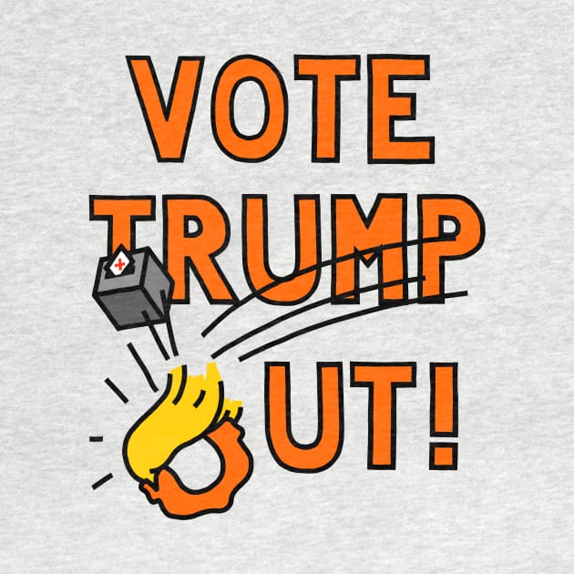 VOTE TRUMP OUT (BALLOT BOX 2) by SignsOfResistance